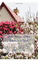 The House That Doesn't Exist