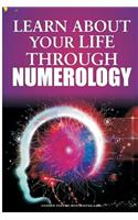 Learn about Your Life Through Numerology