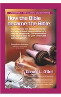How the Bible Became the Bible