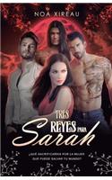 Tres Reyes para Sarah