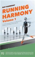 Running Harmony, Volume 1