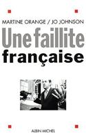 Une faillite francaise