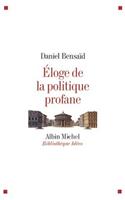 Eloge de La Politique Profane