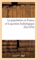 population en France et la question hydrologique