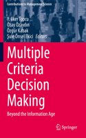 Multiple Criteria Decision Making