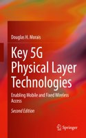 Key 5g Physical Layer Technologies