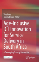 Age-Inclusive Ict Innovation for Service Delivery in South Africa