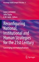 Reconfiguring National, Institutional and Human Strategies for the 21st Century