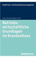 Betriebswirtschaftliche Grundlagen Im Krankenhaus