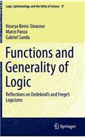 Functions and Generality of Logic: Reflections on Dedekind's and Frege's Logicisms