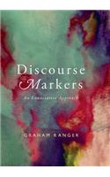 Discourse Markers: An Enunciative Approach