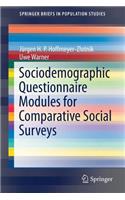 Sociodemographic Questionnaire Modules for Comparative Social Surveys