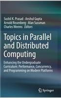 Topics in Parallel and Distributed Computing