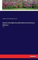 Memoirs of the Right Honourable William, Second Viscount Melbourne