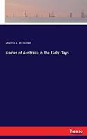 Stories of Australia in the Early Days