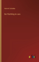 Flüchtling im Jura