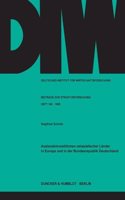 Auslandsinvestitionen Ostasiatischer Lander in Europa Und in Der Bundesrepublik Deutschland