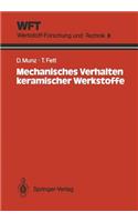 Mechanisches Verhalten Keramischer Werkstoffe