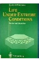 Life Under Extreme Conditions