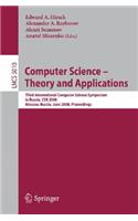 Computer Science - Theory and Applications: Third International Computer Science Symposium in Russia, Csr 2008, Moscow, Russia, June 7-12, 2008, Proceedings