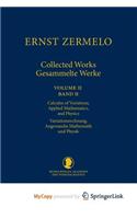 Ernst Zermelo - Collected Works/Gesammelte Werke II