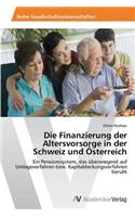 Die Finanzierung der Altersvorsorge in der Schweiz und Österreich