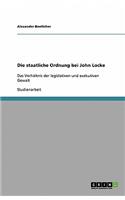 Die staatliche Ordnung bei John Locke