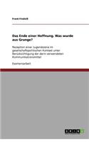 Ende einer Hoffnung. Was wurde aus Grunge?