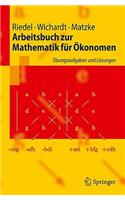Arbeitsbuch Zur Mathematik Für Ökonomen