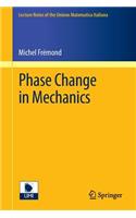 Phase Change in Mechanics