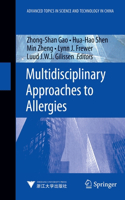 Multidisciplinary Approaches to Allergies