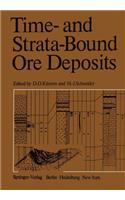 Time- And Strata-Bound Ore Deposits