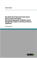 Die Rolle der Prätorianer beim Sturz Neros unter besonderer Berücksichtigung der Präfekten Gaius Nymphidius Sabinis und Gaius Ofonius Tigellinus