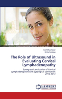 Role of Ultrasound in Evaluating Cervical Lymphadenopathy