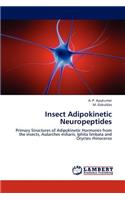 Insect Adipokinetic Neuropeptides