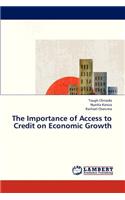 The Importance of Access to Credit on Economic Growth