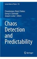 Chaos Detection and Predictability