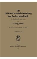 Diät- Und Insulinbehandlung Der Zuckerkrankheit