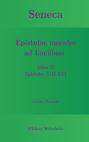 Seneca - Epistulae morales ad Lucilium - Liber II Epistulae XIII-XXI