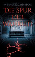 Spur der Wahrheit