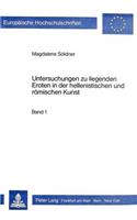 Untersuchungen zu liegenden Eroten in der hellenistischen und roemischen Kunst