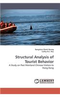 Structural Analysis of Tourist Behavior