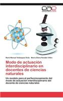 Modo de actuación interdisciplinario en docentes de ciencias naturales