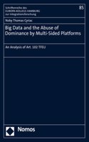 Big Data and the Abuse of Dominance by Multi-Sided Platforms