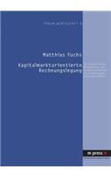 Kapitalmarktorientierte Rechnungslegung