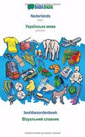 BABADADA, Nederlands - Ukrainian (in cyrillic script), beeldwoordenboek - visual dictionary (in cyrillic script): Dutch - Ukrainian (in cyrillic script), visual dictionary