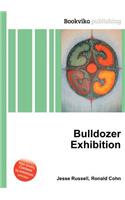 Bulldozer Exhibition