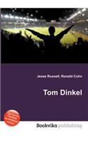 Tom Dinkel