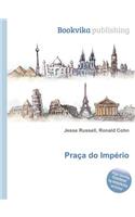 Praca Do Imperio