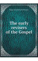The early revisers of the Gospel